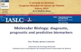 Molecular Biologygido.es/images/04_mesa1_biologia_molecular_dra_jantus.pdf · KRAS mutations: correlation with Histology Table 3 KRAS Non Smoker Former Smoker Current Smoker Total
