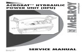 Acrobat™ Hydraulic Power Unit (HPU) Service Manual€¦ · 7/7/2016  · HPU Motor Does Not Run ..... 4-2 No Output Pressure ... Procedures given in this manual provide one method