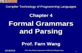 Chapter 4 Formal Grammars and Parsingcc.ee.ntu.edu.tw/.../Compiler/pdfDistribution/Chapter04.pdf · 2019. 2. 18. · 2019/02/15 Prof. Farn Wang, Department of Electrical Engineering