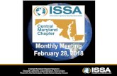 Monthly Meeting February 28, 2018 - ISSA Central MD...2018/02/28  · Monthly Meeting February 28, 2018 Central Maryland Chapter Sponsors: Clearswift, LogRhythm, Logical Operations,