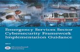 Emergency Services Sector Cybersecurity Framework ... · nationally recognized approach for cyber risk management. 1. This document uses the term “organization” to describe an