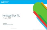 NetAcad Day NL · ‘niets is hetzelfde...’ (3 maanden!) • Einde 6 (!) jaar van economische groei (-1.7%) • Grotere crisis in vooruitzicht, werkloosheid groeitPacket TracerCisco