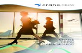 CRANE CREW MANAGEMENT - Amazon S3 · Crane CREW is designed to assist airlines in their management of operations by helping them to control and minimize costs related to crew, aircraft,