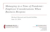Managing in a Time of Pandemic: Employer …...Managing in a Time of Pandemic: Employer Considerations When Business Reopens - Current as of June 10, 2020 Main 416.603.0700 / 24 Hour