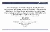 Detection and Identification of Stachybotrys chartarum ... · PITTCON Conference and Expo 2012 March 11-15, 2012 Orlando, FL ... 2 Gao, P., F. Korley, J. Martin, B. T. Chen. 2002.