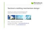 Sectoral crediting mechanism designgwec.net/wp-content/uploads/2012/07/SCM-desing.pdf · 2019. 9. 27. · Sectoral crediting mechanism design Results of a study commissioned by the