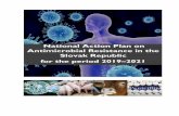 National Action Plan on Antimicrobial Resistance in the Slovak … · 2020. 5. 7. · HC Health care DVFA District Veterinary and Food Administration . 4.3 National Action Plan on