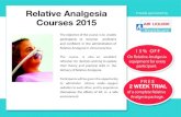 Relative Analgesia Proudly sponsored by Courses 2015 · refresher for dentists wishing to update ... Calendar 2015 Dr Michael Pitt Walker BDS, FPFA Dr Walker is the University of