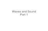 Waves and Sound - Irion County ISD / Overview · • 24e) illustrate interference of sound waves to produce harmonics and resonance in various types of musical instruments, sound