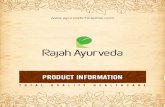 PRODUCT INFORMATION - Rajah Ayurveda · 2017. 6. 5. · rajah ayurveda : product information 3 indukantham syrup an ideal health tonic in convalescence key ingredients holoptelea