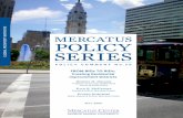 The objective of the Mercatus Policy Series is to help ... · ety. Mercatus’s research and outreach programs, Capitol Hill Campus, Government Accountability Project, Regulatory