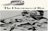 The Datestones of Ryn · The Datestones of Ryn . 2 CREDITS Book of Lore and Game System Design: Jon Freeman Dungeon Design: Jeff Johnson Programs: J.W. Connelley Apple Program: Mike