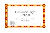 Seckman High School · Think about what you want to gain from your high school years. Honestly pursue the available information about ... Use the planner as a guide for selecting
