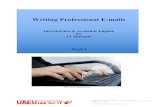 Writing Professional E-mails - WordPress.com · § IAE for IT – Writing Professional E-mails Task 7: Responding to a Complaint Exchange your complaint e-mails with a partner. 1.