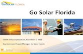 Go Solar Florida - Broward County, Florida · 05.11.2014  · Go Solar Broward 2012 25 • Learn about the Florida Solar Financing Action Plan • Offer support for the Action Plan