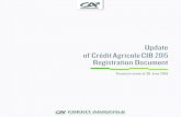 Update of Crédit Agricole CIB 2015 Registration Document€¦ · at the AMF on 12 August 2016 under number D.160159- -A01 in accordance with article 21213 of the AMF’s Internal