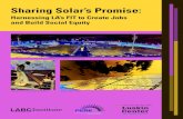 Sharing Solar’s Promise · According to the 2013 California Solar Jobs Census, California leads the nation in solar jobs, accounting for about one-third of the nation’s total