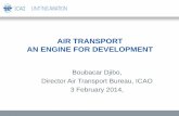 Ar Transport: an engine for development€¦ · Ce faisant, elle a multiplié les ouvertures de nouvelles lignes pour couvrir, à fin 2013, une trentaine de destinations. • Corrélativement,