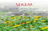 Sustainability Report - SEKEM · Securing of animal welfare, energy natural habitats and wildlife diversity Efficient usage of and application of alternative energy Economic Life