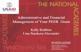 Administrative and Financial Management of Your PEER Grant · your USG-sponsored partner using PEER funds •Financial trainings may be organized for most PEER financial officers