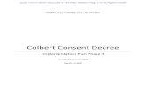 Colbert Consent Decree C. Colbert Consent Decree Requirements The Colbert Consent Decree and the Cost