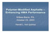 Polymer-Modified Asphalts – Enhancing HMA Performance · Modified Asphalt Producers Federal Highway Administration Corporate Sponsors Arr-Maz Products ATOFINA ... T Log Log N R