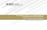 INFORME PARA LA HONORABLE CÁMARA DE DIPUTADOS · 2020. 2. 25. · Informe Semestral para la H. Cámara de Diputados 5 Introducción Como resultado de la fiscalización superior de