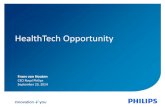 HealthTech Opportunity - Philips€¦ · 21/10/2015  · to our overall business Solutions margin increase vs stand-alone sales model 200+ bps 100-200 bps