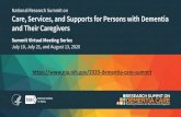 National Research Summit on Care, Services, and Support ... · • Family Caregivers of Persons Living with Dementia • Co-Chairs: Lisa Gwyther, Ann Cheslaw • Service Providers,