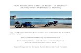 How to Become a Better Rider – A 5000 km Journey …...How to Become a Better Rider – A 5000 km Journey from Warwick to Norway This Lord Rootes Memorial Fund project was undertaken