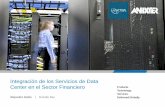 Integración de los Servicios de Data Center en el Sector ...€¦ · SERVICIOS QUE CONVERGEN EN EL DATA CENTER Infraestructura Eléctrica - Cables de poder de 5-15 KVA. - Cableado