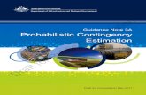 Guidance Note 3A Probabilistic Contingency Estimation ... · individual jurisdictions, academia, and cost estimation services providers. Note that the examples in this Guidance Note