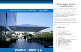 Post Umbrella - Malibu Shade · 2017. 8. 23. · Post Umbrella Our Commercial range of Centre Pole Umbrellas allows you to choose from a Square or Octagonal shaped canopy in a variety