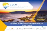 TSUNAMI IMPACT AND VULNERABILITY MODEL (CASE STUDY) · Before the 2004 tsunami In the aftermarth of the 2004 event In the aftermarth of the 2011 event Progress in Tsunami Science
