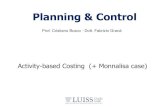 Planning & Control - Luiss Guido Carlidocenti.luiss.it/.../2016/...Control-ABC-MONNALISA.pdf · etichetta monnalisa made in italy marchio monnalisa per grucce gruccia capospalla cm.30