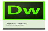 Dreamweaver - Winthrop University · 2019. 7. 31. · Dreamweaver uses the Web URL to create site root-relative links, and to verify links when you use the link checker. Testing the