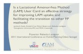 Is a Lactational Amenorrhea Method ( ) C ff (LAM) User Card an …fpconference.org/2011/wp-content/uploads/FPConference... · Is a Lactational Amenorrhea Method ( ) C ff (LAM) User