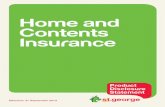 Home and Contents Insurance - St.George Bankinfo.stgeorge.com.au/personal/insurance/home-contents... · 2014. 1. 29. · Welcome home Whatever you love about your home, we’ll help