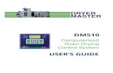 Dryer Master DM510 Operations Manual · Page | 1 Dryer Master DM510 Operations Manual Dryer Master DM510