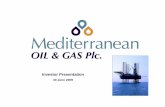 Investor Presentation · 2009. 9. 21. · 2 These presentation slides (the “Slides”) do not comprise an admission document, listing particulars or a prospectus relating to Mediterranean
