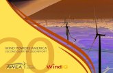 WIND POWERS AMERICA and Repo… · U.S. Wind Power Capacity Growth Quarterly U.S. Wind Power Capacity Installations 4 U.S. Annual and Cumulative Wind Power Capacity Growth 5 Wind