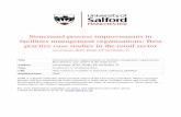 Structured process improvements in facilities management ...usir.salford.ac.uk/9922/1/structured.pdf · organisations€ towards€ developing€ their€ process€ capability.€