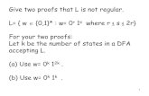 Give two proofs that L is not regular. L= { w {0,1}* : …webhome.cs.uvic.ca/~wendym/courses/320/11fall/notes/320...1 Give two proofs that L is not regular. L= { w {0,1}* : w= 0r 1s