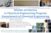 Master of Science in Chemical Engineering Program ......Robert G. Bozic, Ph.D. LTC U.S. Army(Retired) Lecturer in Chemical Engineering Department of Chemical Engineering Columbia University