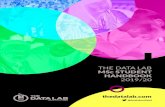 THE DATA LAB MSc STUDENT HANDBOOK 2019/20 · THE DATA LAB MSc The Data Lab MSc programme WHAT IS THE DATA LAB MSC? The Data Lab MSc differs from other academic courses as it focuses