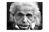 Albert Einstein - MITweb.mit.edu/thb/www/Albert.pdf · •Einstein was an astrophysicist who made several important contributions to the scientific world. These include his theory