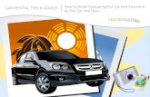 CAR RENTAL TIPS & ADVICE How To Avoid Overpaying For Car … · 2016. 1. 2. · Price Europe – From £2.99 per day or £39.99 per annum Worldwide – From £3.99 per day or £59.99
