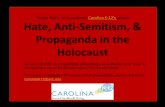 Power Point to accompany Carolina K-12’s lesson Hate, Anti … · 2016. 12. 21. · Power Point to accompany Carolina K-12’s lesson Hate, Anti-Semitism, & Propaganda in the Holocaust