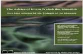 The Advice of Imam Wahab ibn Munabih...The Advice of Imam Wahab ibn Munabih 1 . Translated by Abbas Abu Yahya . The Advice of Imam Wahab ibn Munabih To a Man Affected by the Thought