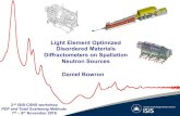 Light Element Optimized Disordered Materials ...indico.ihep.ac.cn/event/6380/material/slides/1.pdf · Disordered Materials Diffractometers on Spallation Neutron Sources Daniel Bowron